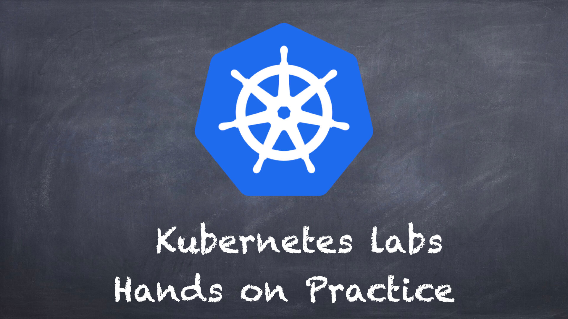 Kubernetes Labs